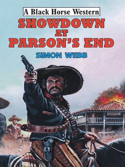 Title details for Showdown at Parson's End by Simon Webb - Available